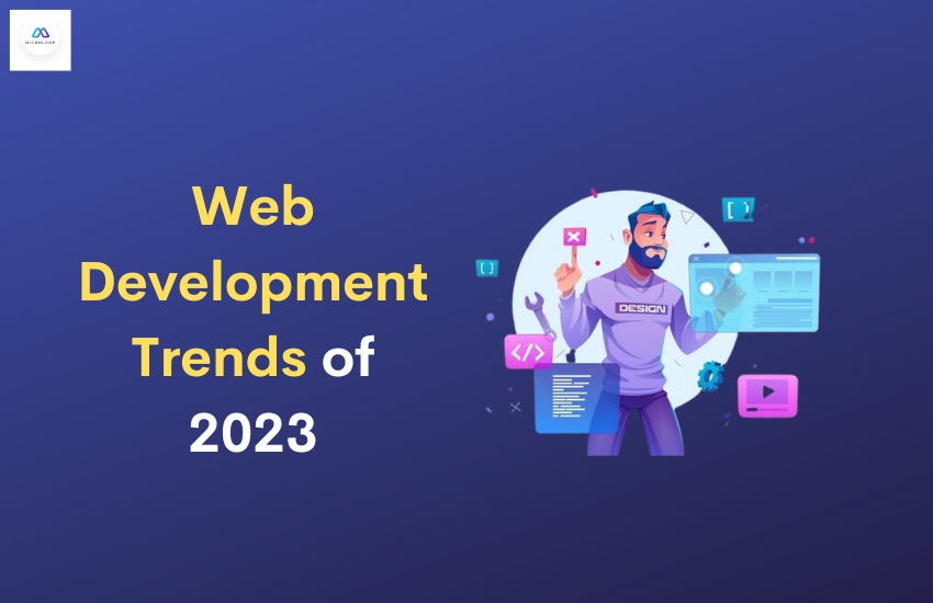 Web Development Trends of 2023